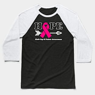 Hope - Cleft Lip & Palate Awareness Hot Pink Ribbon Baseball T-Shirt